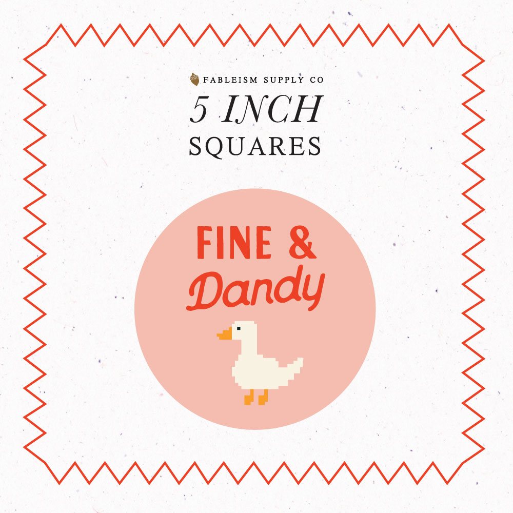 PRE-ORDER - FINE & DANDY - Charm Pack